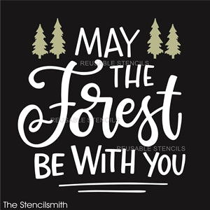 8829 - May the forest be with you - The Stencilsmith