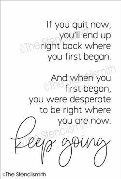 6752 - If you quit now ...keep going - The Stencilsmith