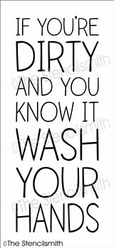 6766 - If your'e dirty and you know it - The Stencilsmith