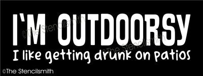 6856 - I'm outdoorsy I like getting drunk - The Stencilsmith