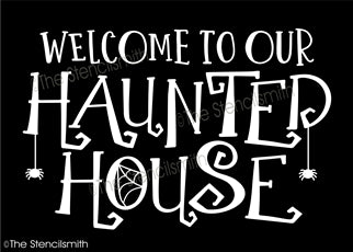 6939 - welcome to our Haunted House - The Stencilsmith
