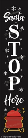 7084 - Santa Stop Here - The Stencilsmith