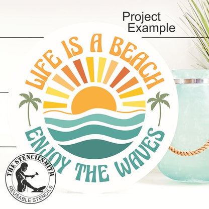 10013 Life Is A Beach Stencil - The Stencilsmith