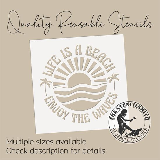 10013 Life Is A Beach Stencil - The Stencilsmith