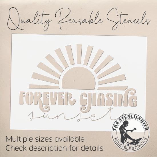 10022 Forever Chasing Sunsets Stencil - The Stencilsmith