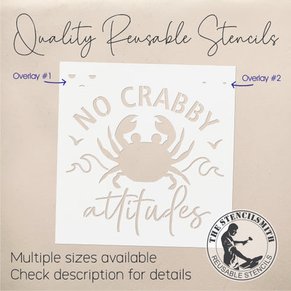 10023 No Crabby Attitudes Stencil - The Stencilsmith