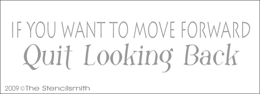 1003 - If you want to move forward ... stencil - The Stencilsmith