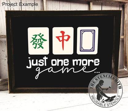 10056 Just One More Game Mahjong Stencil