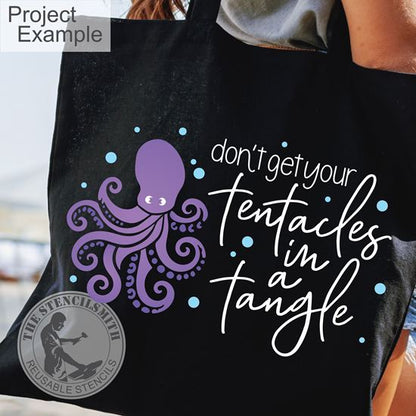 10082 Don't Get Your Tentacles Octopus Stencil