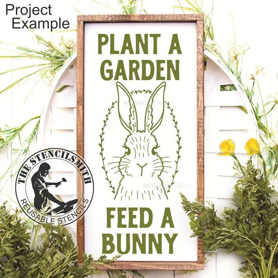 10087 Plant A Garden Feed A Bunny Stencil - The Stencilsmith