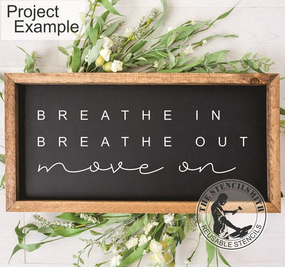10108 Breathe In Breathe Out Stencil