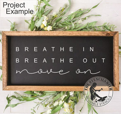10108 Breathe In Breathe Out Stencil