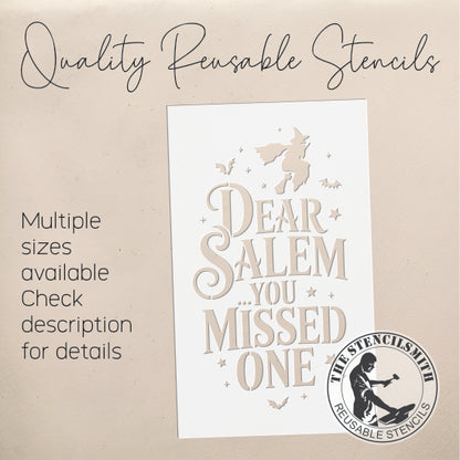 10131 Dear Salem You Missed One Witch Stencil - The Stencilsmith
