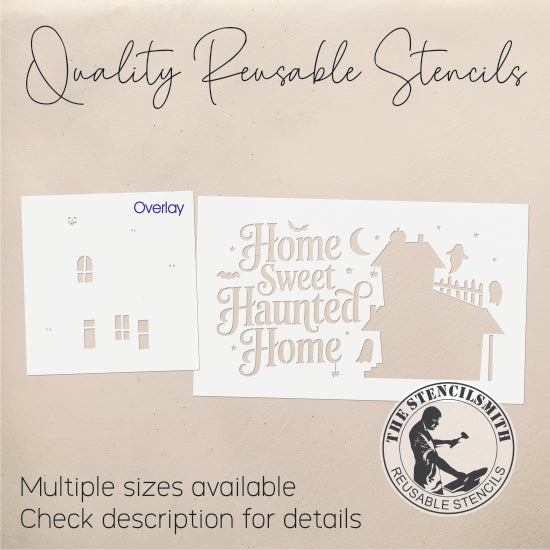 10157 Home Sweet Haunted Home Stencil - The Stencilsmith