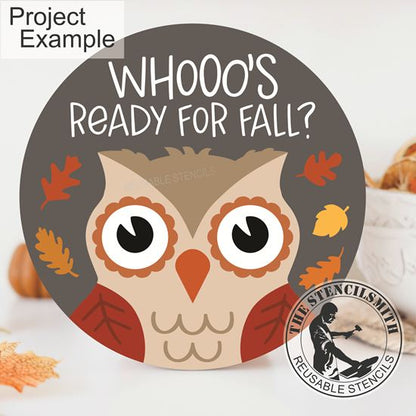 10161 Whooo's Ready For Fall? Owl Stencil - The Stencilsmith