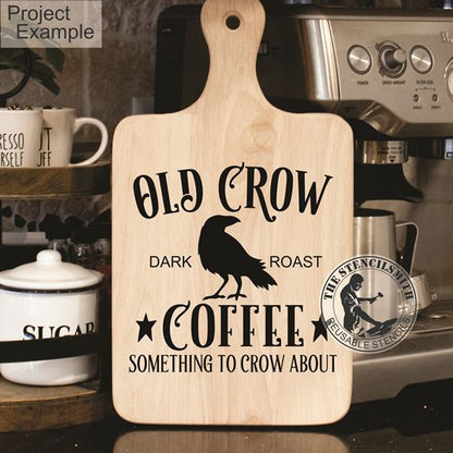 10168 Old Crow Coffee Stencil