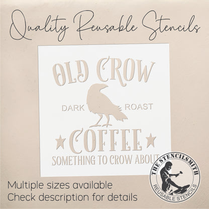 10168 Old Crow Coffee Stencil - The Stencilsmith