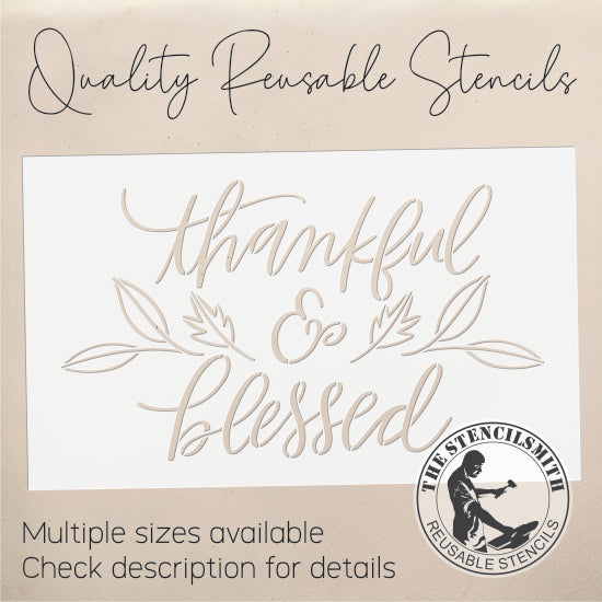 10199 Thankful & Blessed Stencil - The Stencilsmith