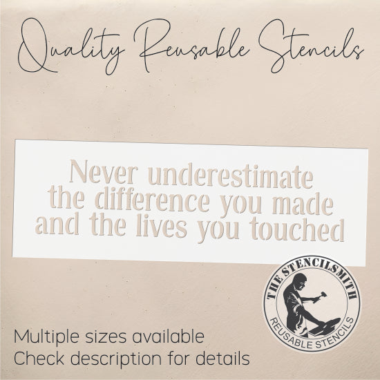 10203 Never Underestimate The Difference Stencil - The Stencilsmith