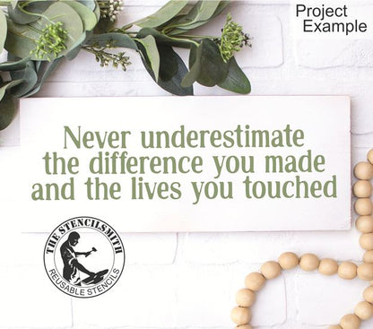 10203 Never Underestimate The Difference Stencil
