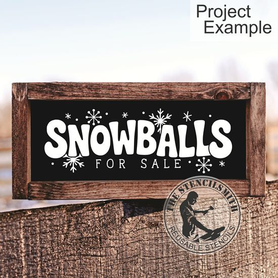 10220 Snowballs For Sale Stencil