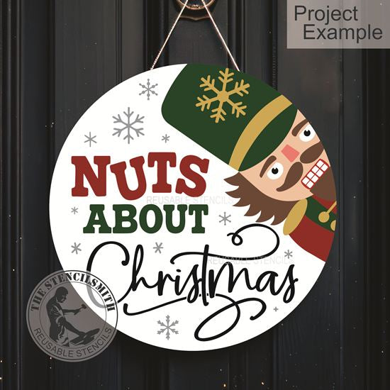 10225 Nuts About Christmas Nutcracker Stencil