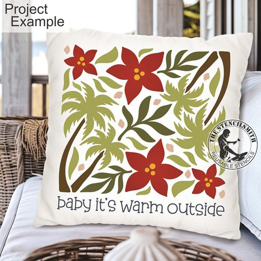 10260 Baby It's Warm Outside Stencil