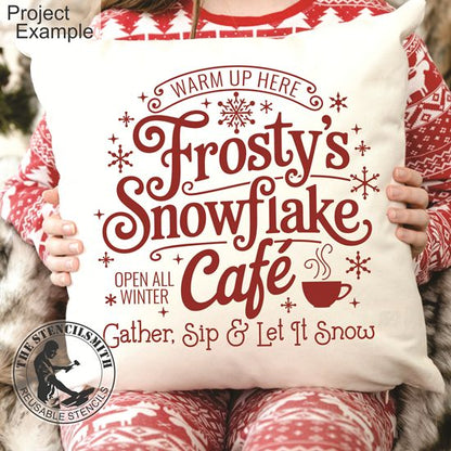 10264 Frosty's Snowflake Cafe Stencil