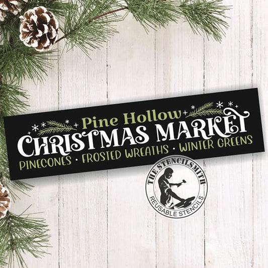 10266 Pine Hollow Christmas Market Stencil