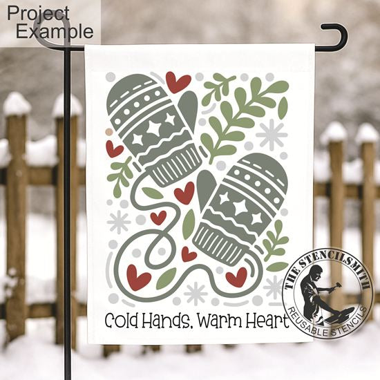 10306 Cold Hands Warm Heart Stencil