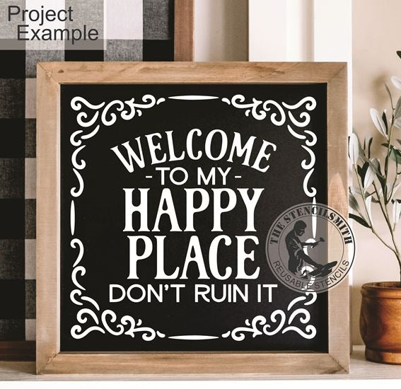 10310 This Is My Happy Place Stencil