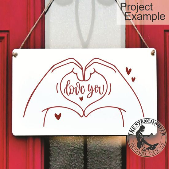 10336 Love You Heart Hands Stencil - The Stencilsmith