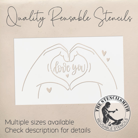 10336 Love You Heart Hands Stencil - The Stencilsmith