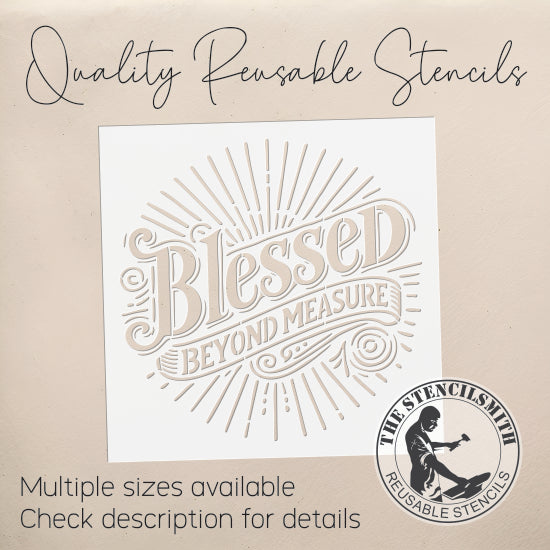 10338 Blessed Beyond Measure Stencil - The Stencilsmith