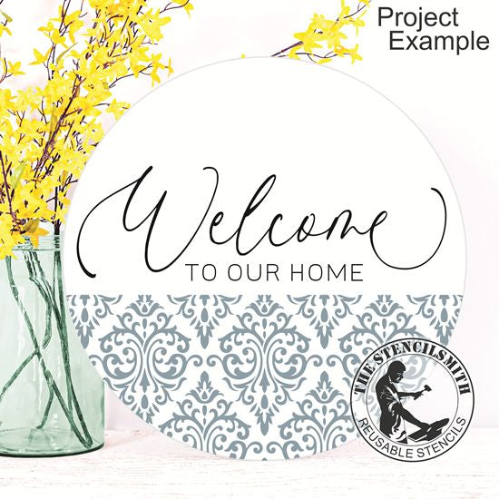 10348 Welcome To Our Home Stencil
