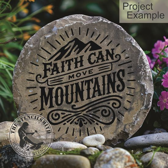 10349 Faith Can Move Mountains Stencil