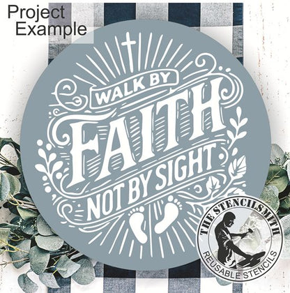 10350 Walk By Faith Stencil
