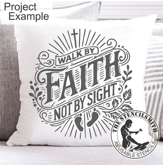 10350 Walk By Faith Stencil