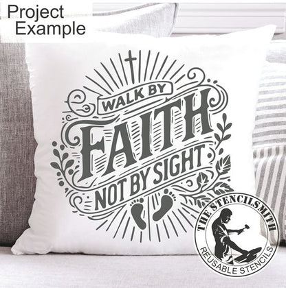 10350 Walk By Faith Stencil