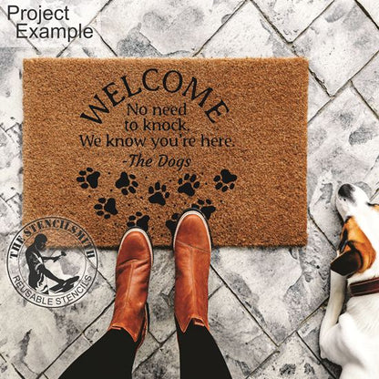 10357 No Need To Knock Dogs Stencil