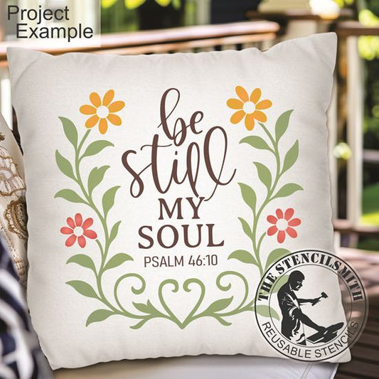 10370 Be Still My Soul Stencil