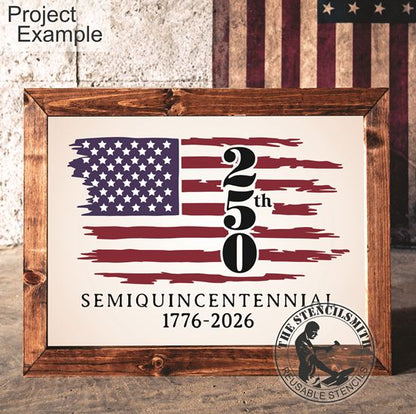 10381 Semiquincentennial 250th Flag Stencil - The Stencilsmith