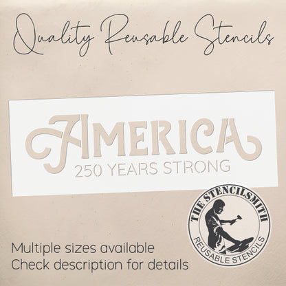 10384 America 250 Years Strong Stencil - The Stencilsmith