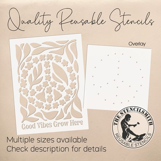 10390 Good Vibes Grow Here Peace Stencil - The Stencilsmith