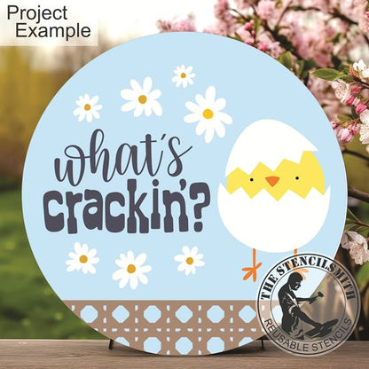 10402 What's Crackin'? Chick Stencil - The Stencilsmith