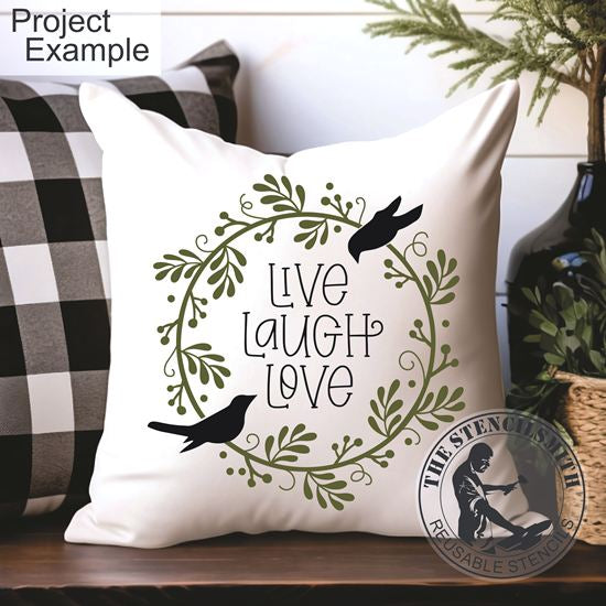10419 Live Laugh Love Wreath Stencil - The Stencilsmith