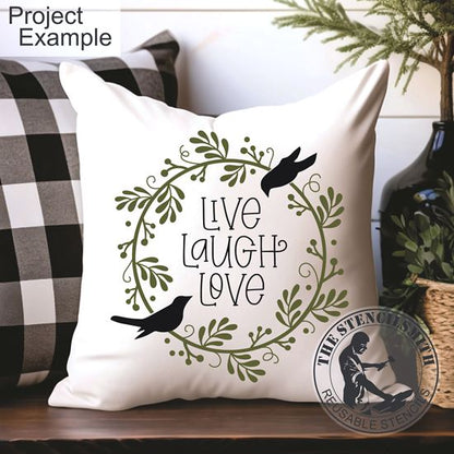 10419 Live Laugh Love Wreath Stencil - The Stencilsmith