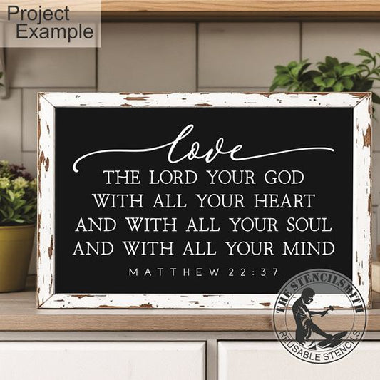 10426 Love The Lord Your God Stencil - The Stencilsmith