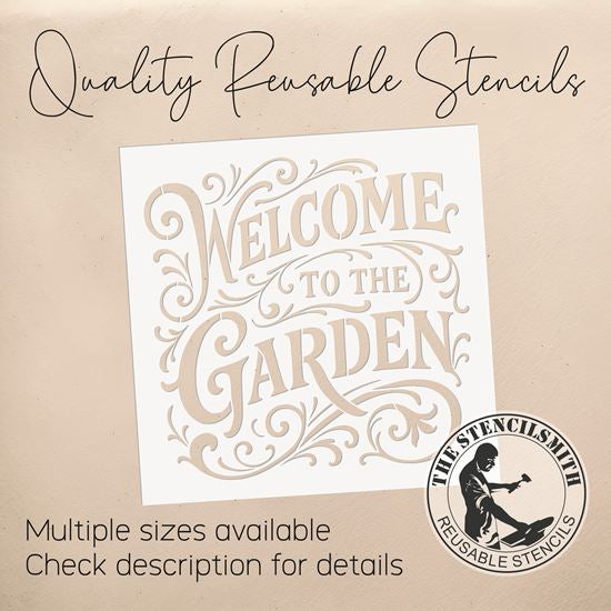 10441 Welcome To The Garden Stencil - The Stencilsmith