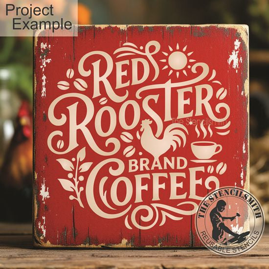 10443 Red Rooster Brand Coffee Stencil - The Stencilsmith